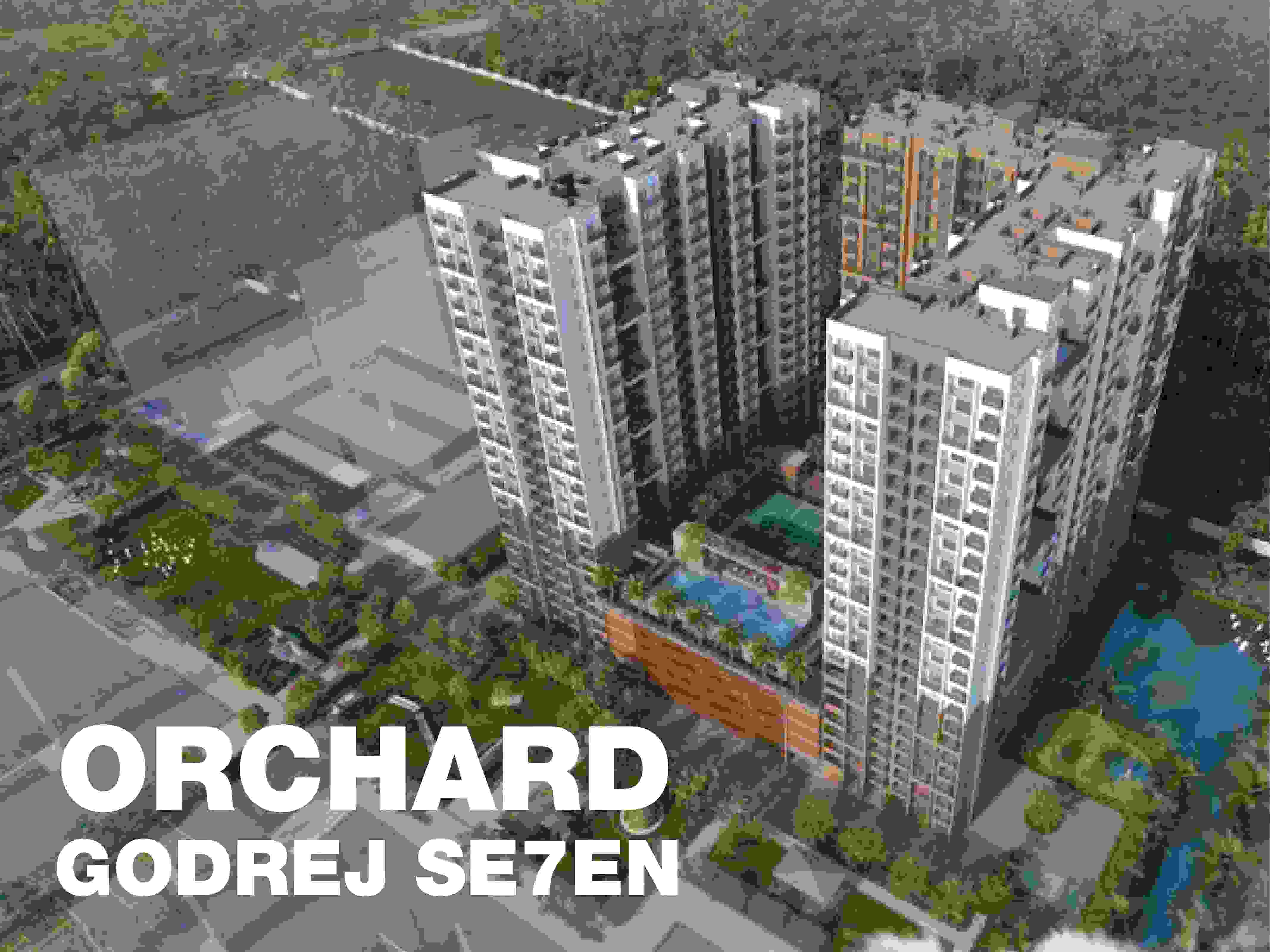 ORCHARD GODREJ SE7EN